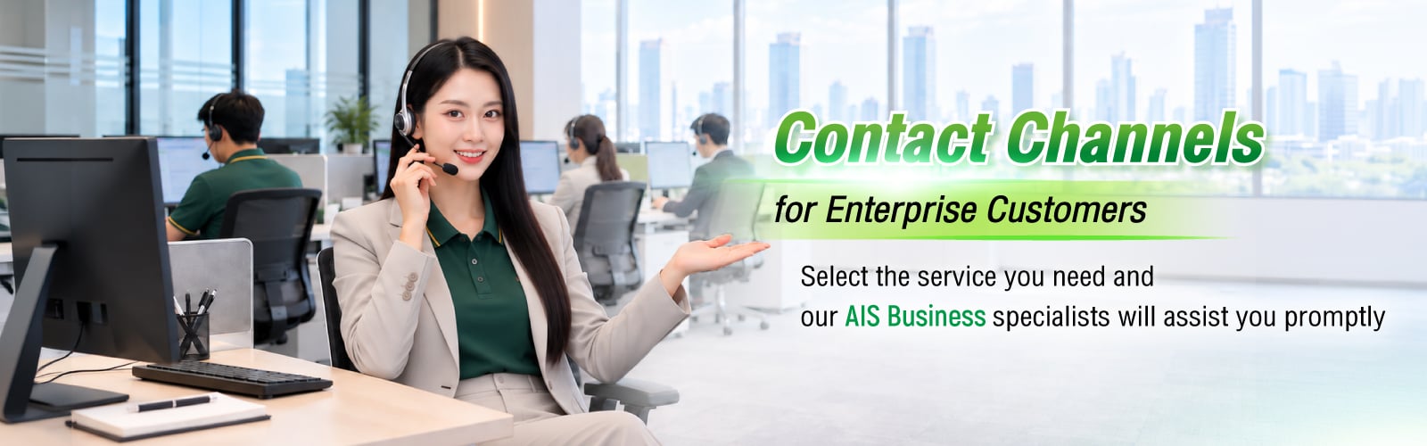 Select the service you need, and our AIS Business specialists will assist you promptly.